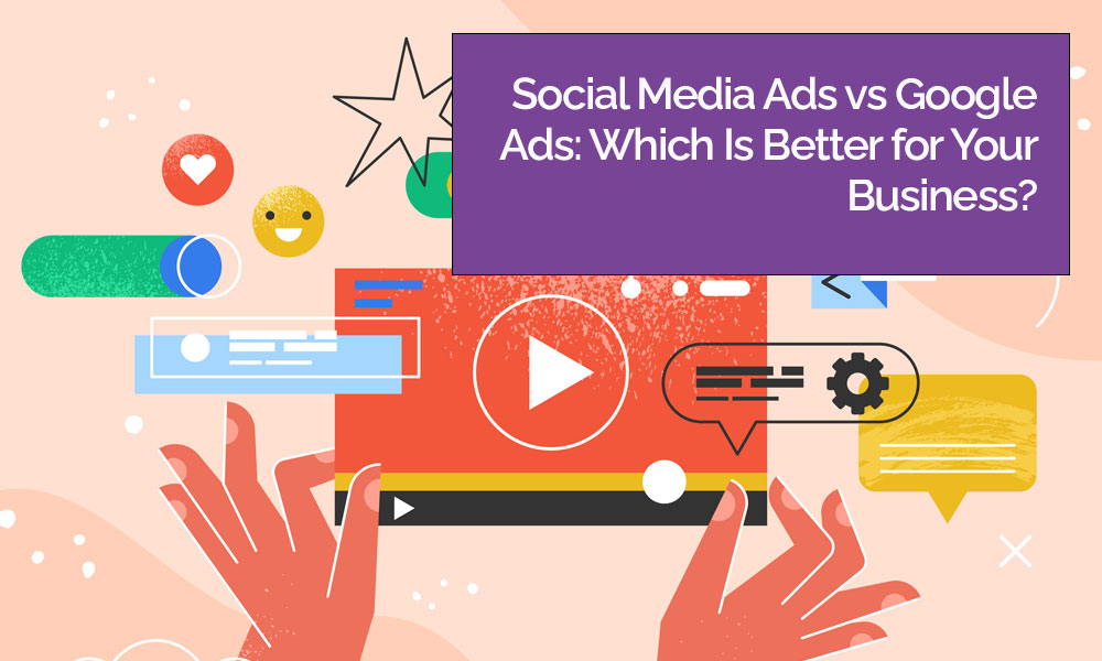 Marketing Agency Social Media Ads vs Google Ads Blog Image