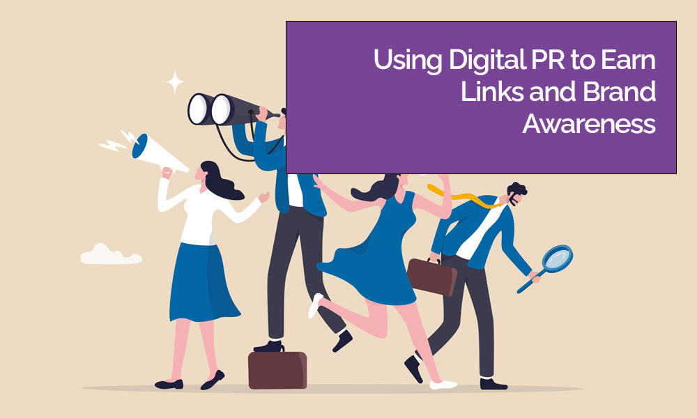 Marketing Agency Using Digital PR to Earn Links and Brand Awareness Blog Image